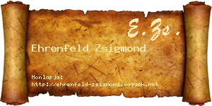 Ehrenfeld Zsigmond névjegykártya
